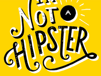 I'm Not a Hipster