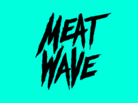 Meat Wave