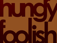 Hungry_foolish_teaser