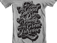 Good Die Young Dribbble