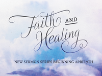 Faith & Healing