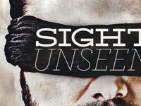 Sight Unseen