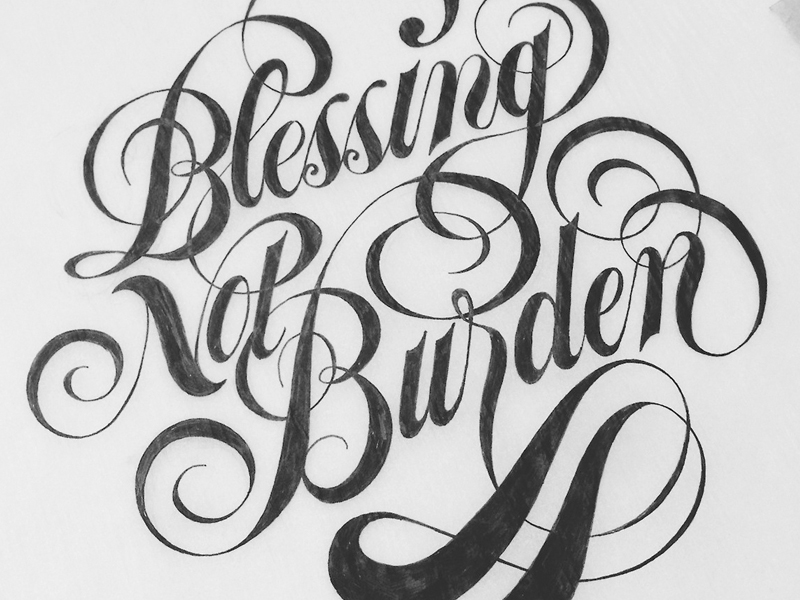 Blessingnotburden-dribbble
