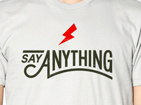Say Anything Shirt