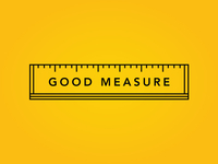 Good Measure