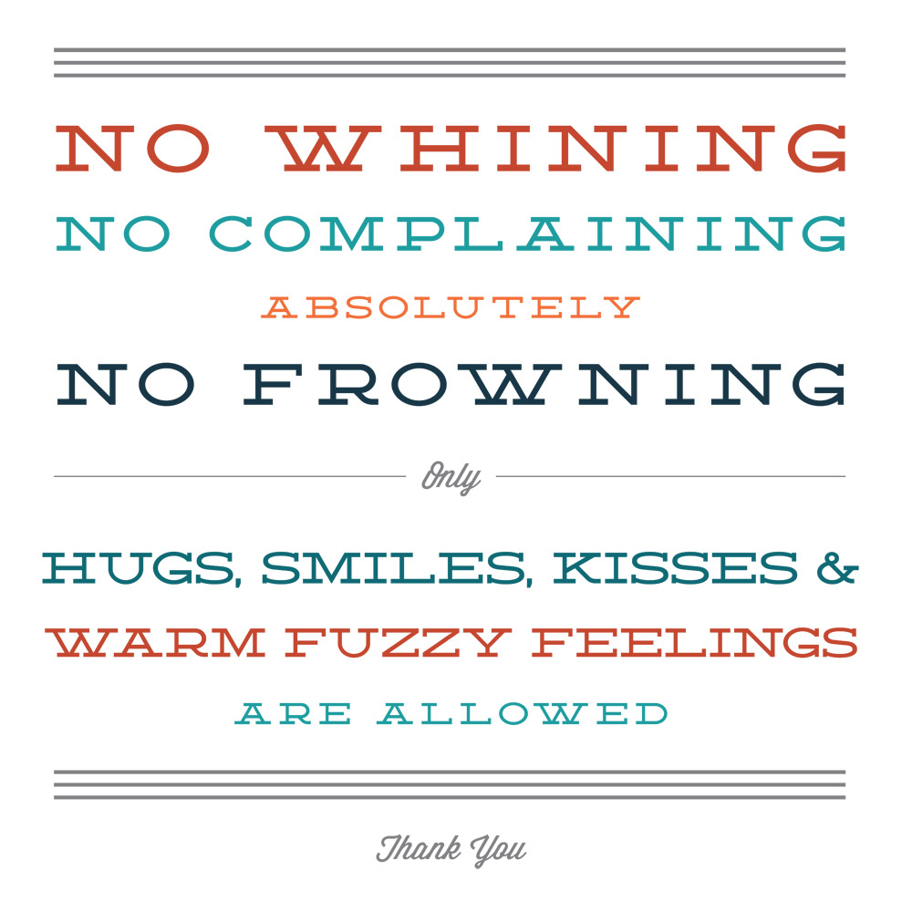 No-whiningfull