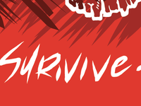 Survive
