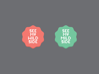 Wild Side/Mild Side