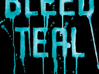 Bleed Teal