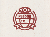 I Pledge To...