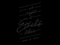 A Night at Ethel's Place