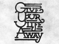 Giveyourlifeaway_teaser