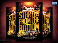 Started From The Bottom PSD Flyer 
