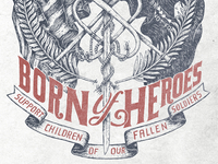 Born Of Heroes