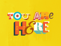 You Are Here
