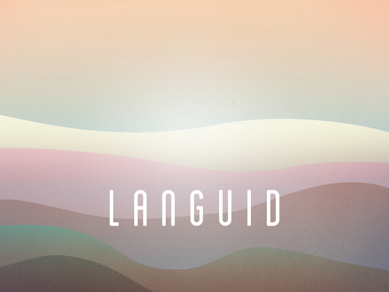 Languid